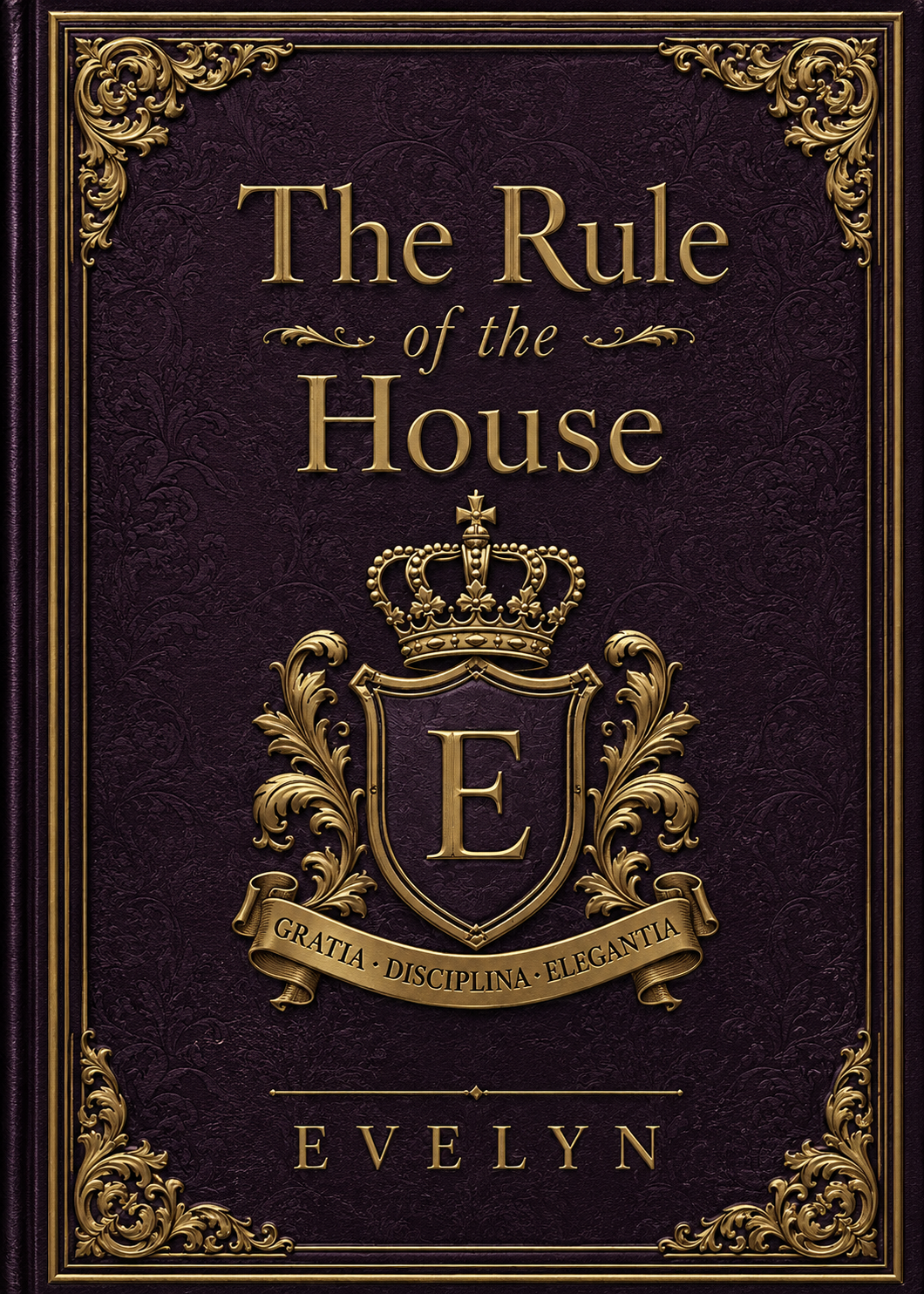 The Rule of the House